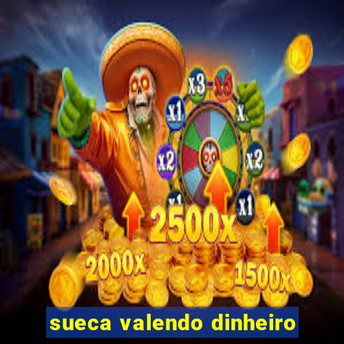 sueca valendo dinheiro